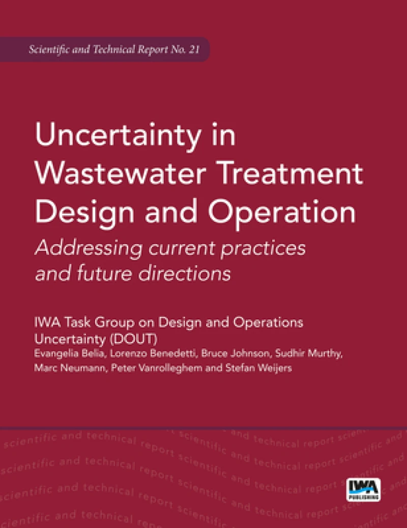 Uncertainty in Wastewater Treatment Design and Operation