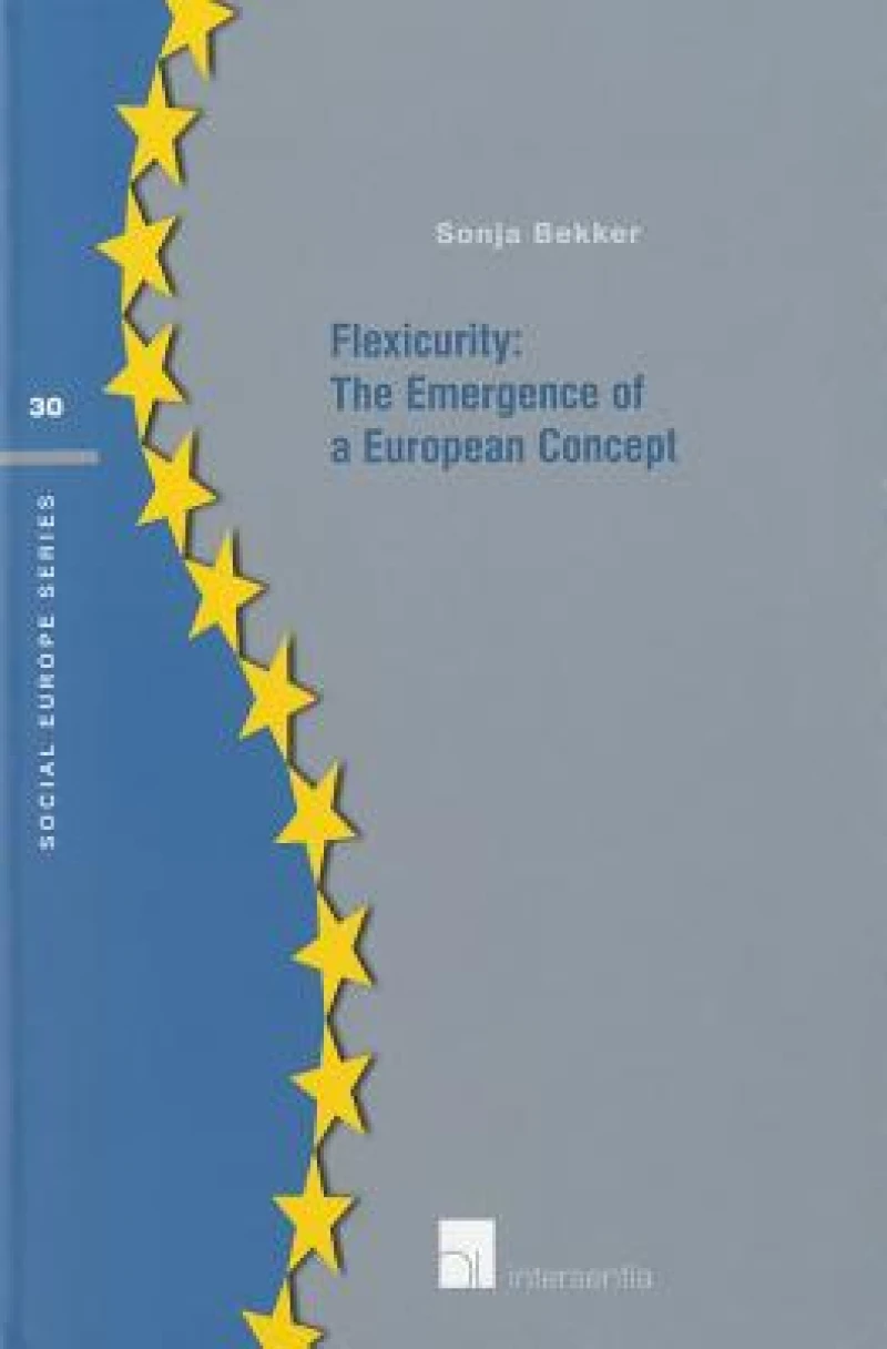 Flexicurity: The Emergence of a European Concept