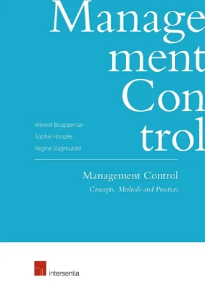 Management Control: Concepts, Methods and Practice