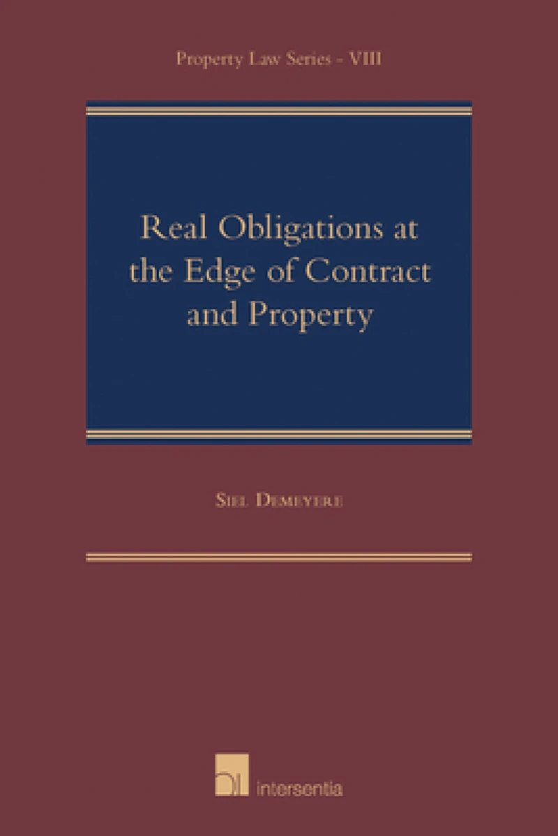 Real Obligations at the Edge of Contract and Property