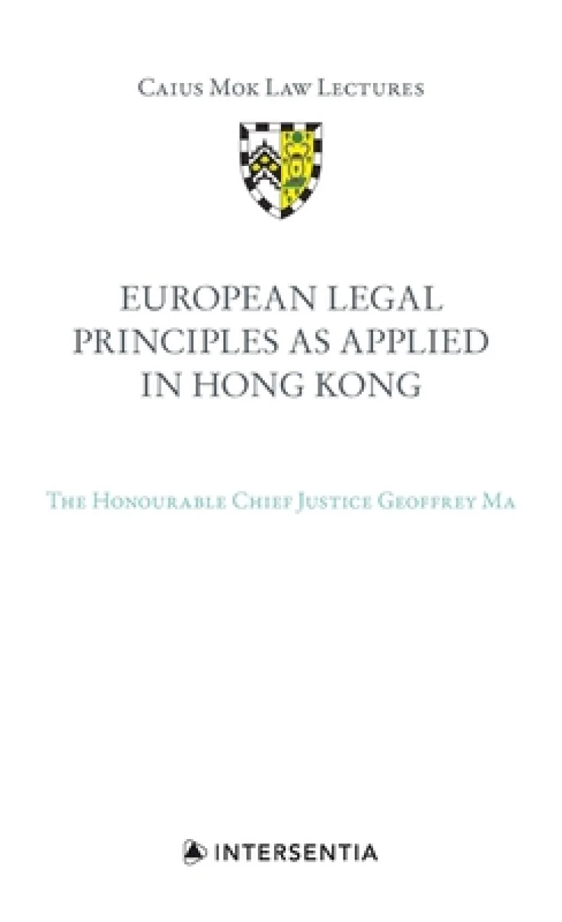 European Legal Principles as Applied in Hong Kong