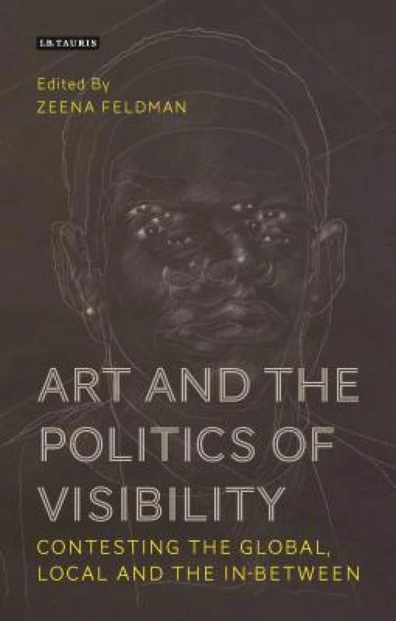 Art and the Politics of Visibility