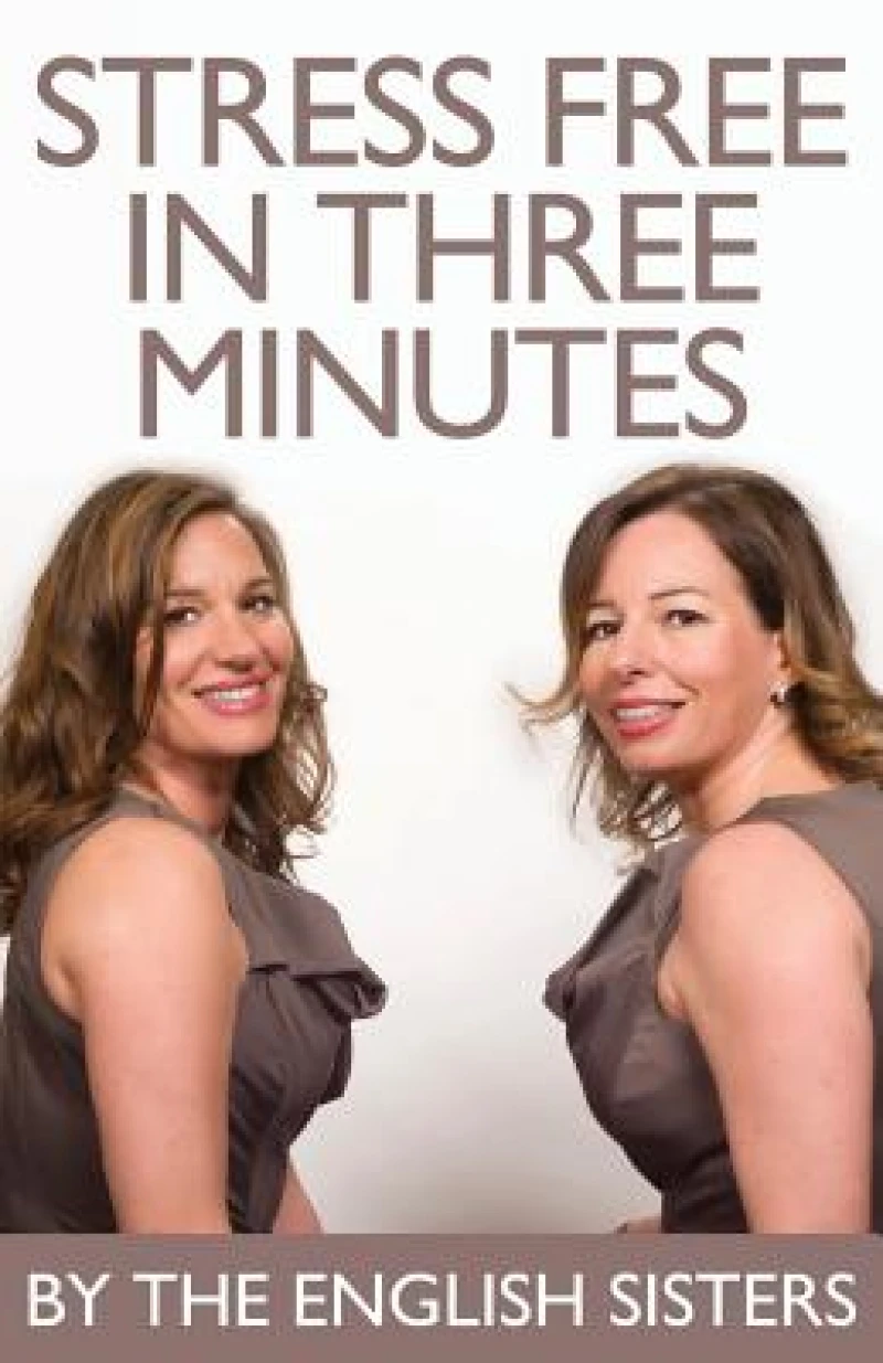 Stress Free in Three Minutes