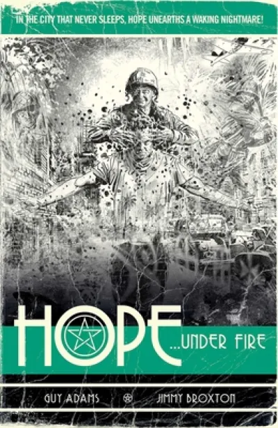 Hope Volume Two: Hope... Under Fire