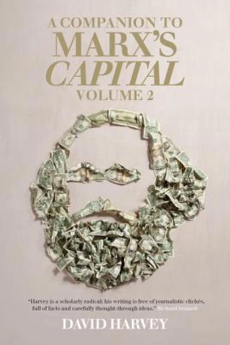 A Companion To Marx''s Capital, Volume 2