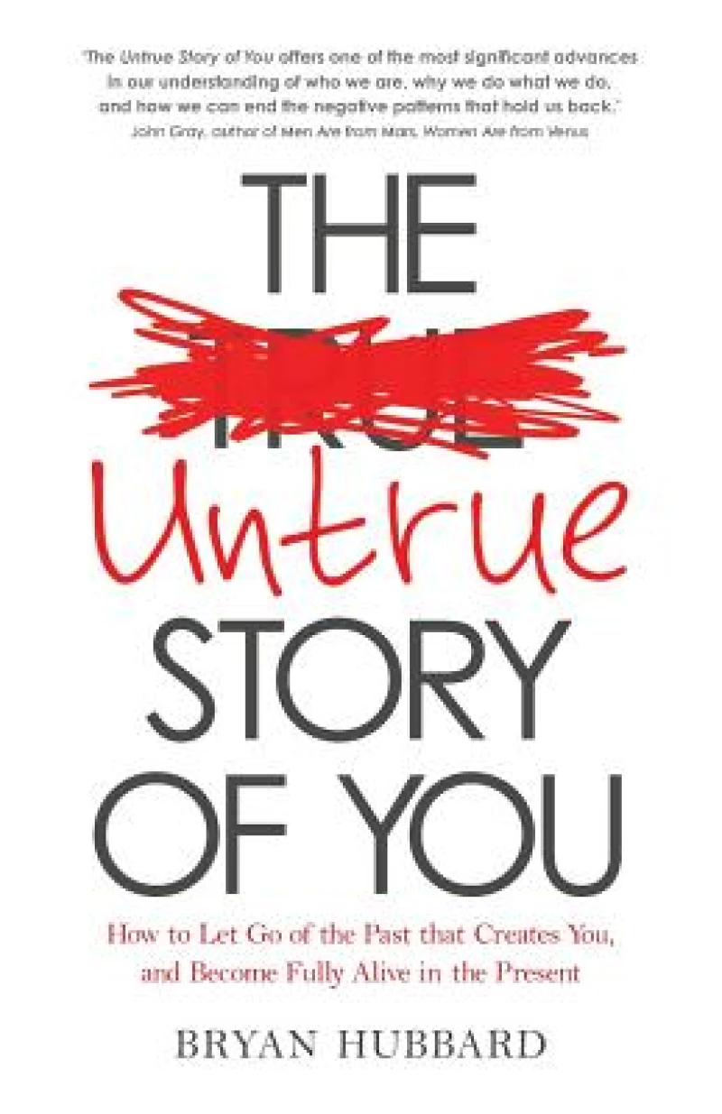 The Untrue Story of You
