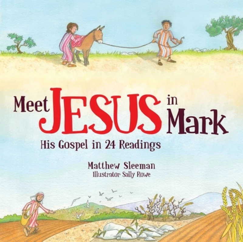 Meet Jesus in Mark