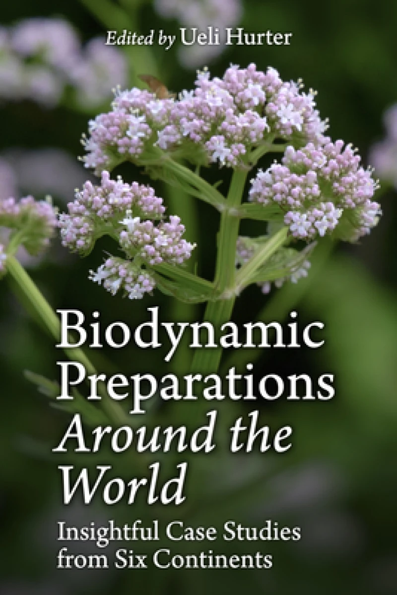 Biodynamic Preparations Around the World