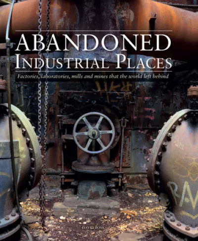 Abandoned Industrial Places