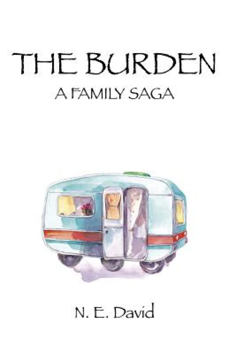 Burden, The – A Family Saga