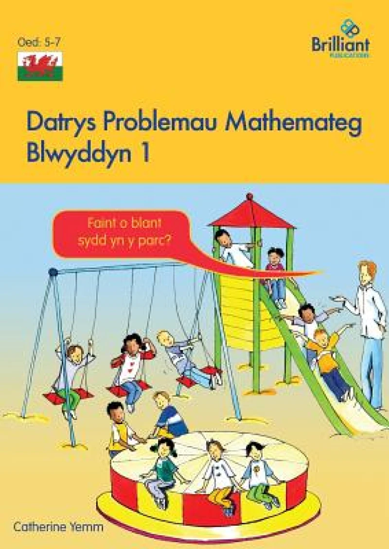 Datrys Problemau Mathemateg - Blwyddyn 1