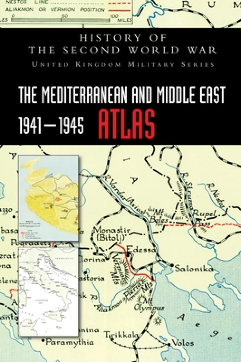The Mediterranean and Middle East 1941-1945 Atlas