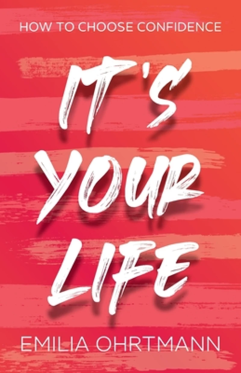 It’s Your Life