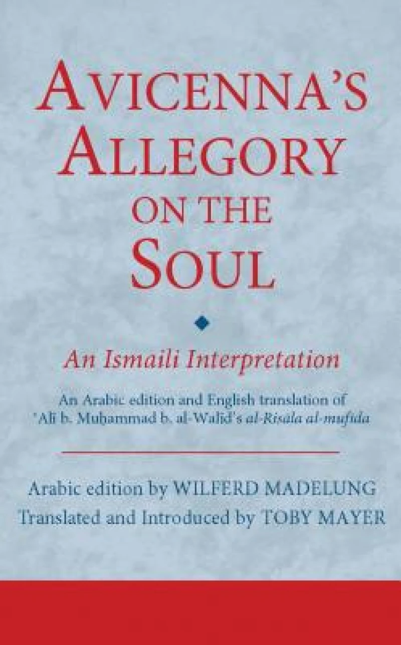 Avicenna''s Allegory on the Soul