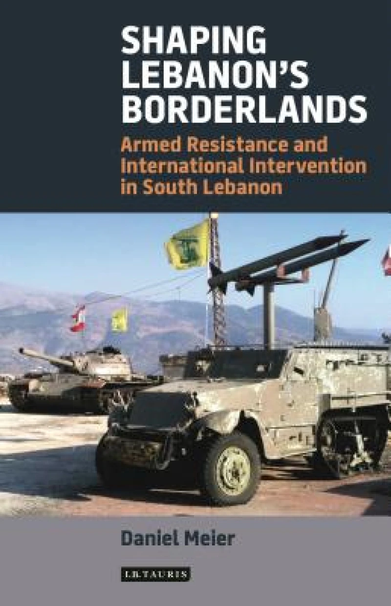 Shaping Lebanon''s Borderlands