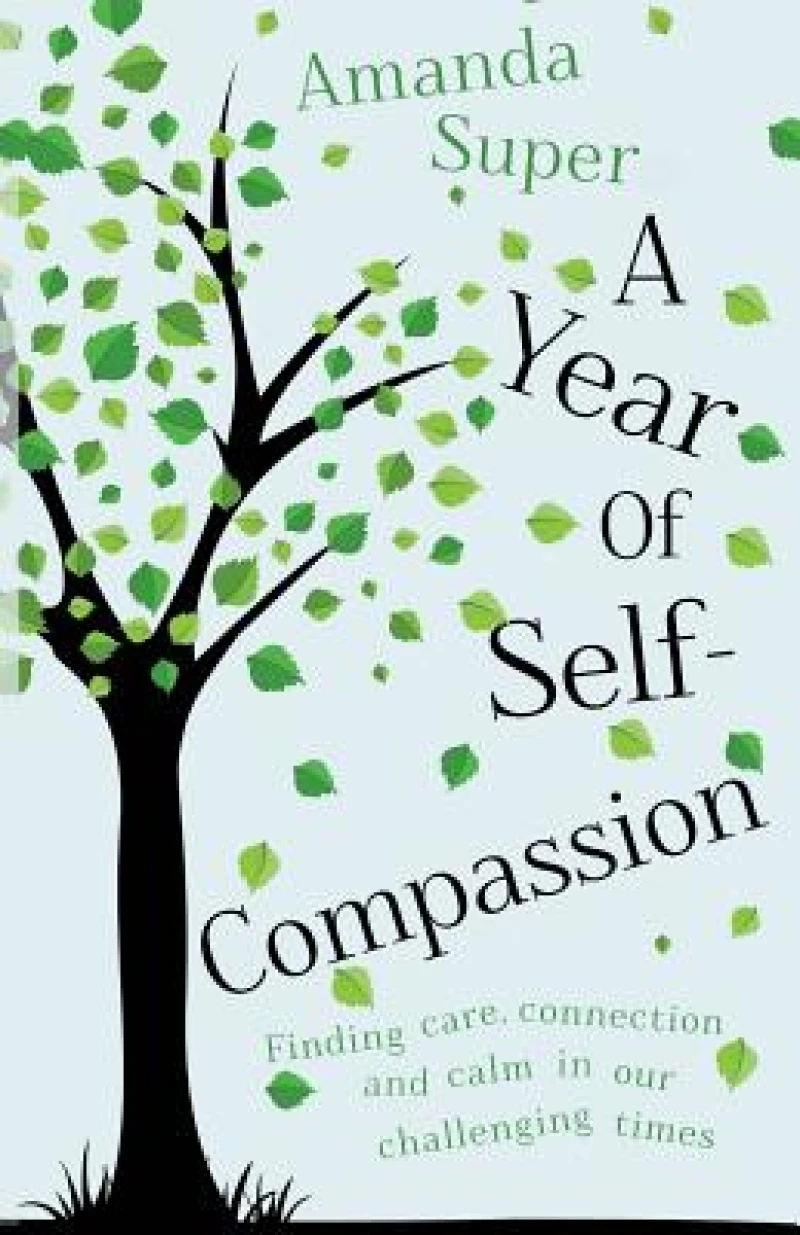 A Year of Self-Compassion