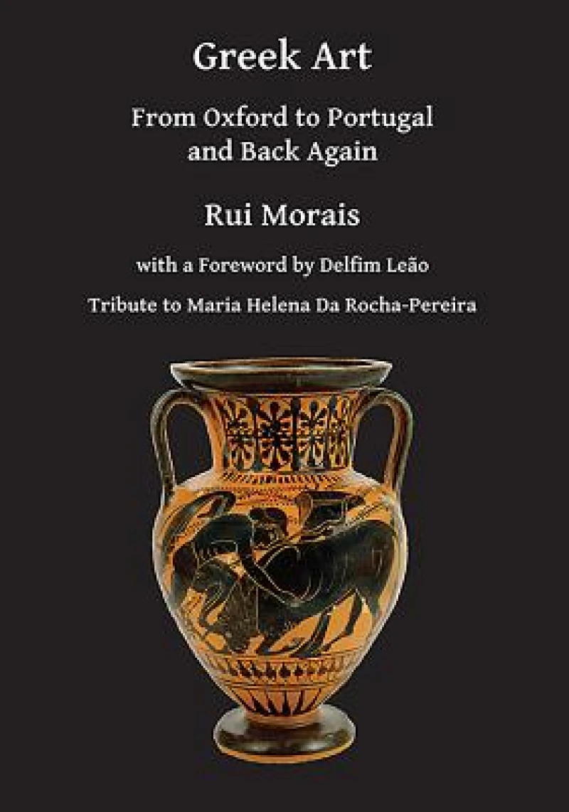 Greek Art: From Oxford to Portugal and Back Again