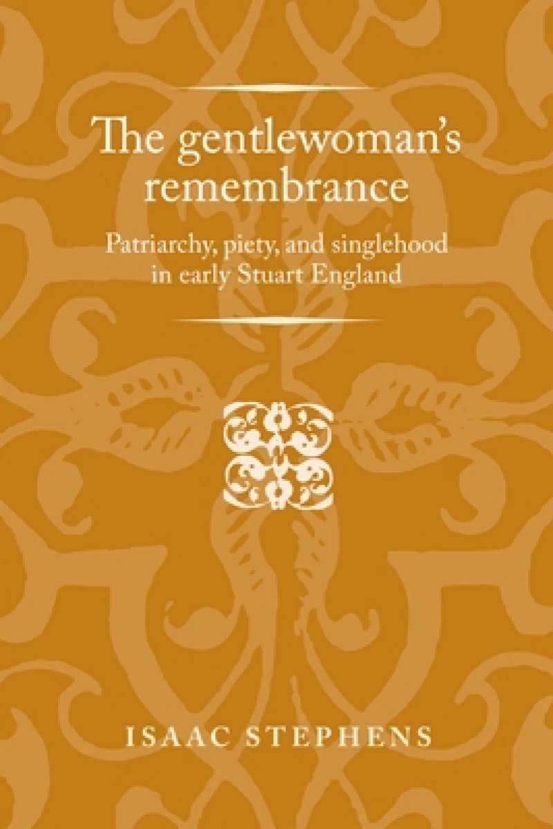 The Gentlewoman's Remembrance