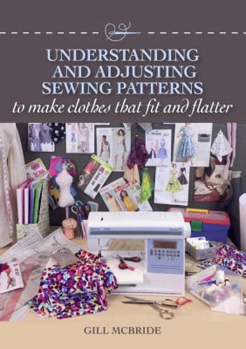 Understanding and Adjusting Sewing Patterns