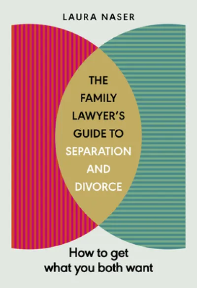 The Family Lawyer’s Guide to Separation and Divorce
