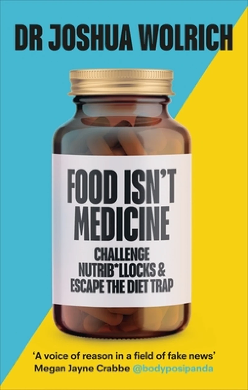 Food Isn’t Medicine