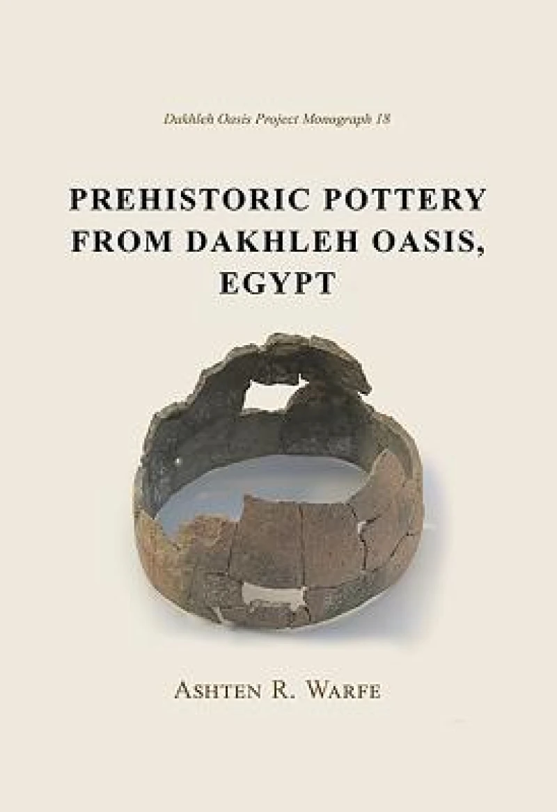 Prehistoric Pottery from Dakhleh Oasis, Egypt