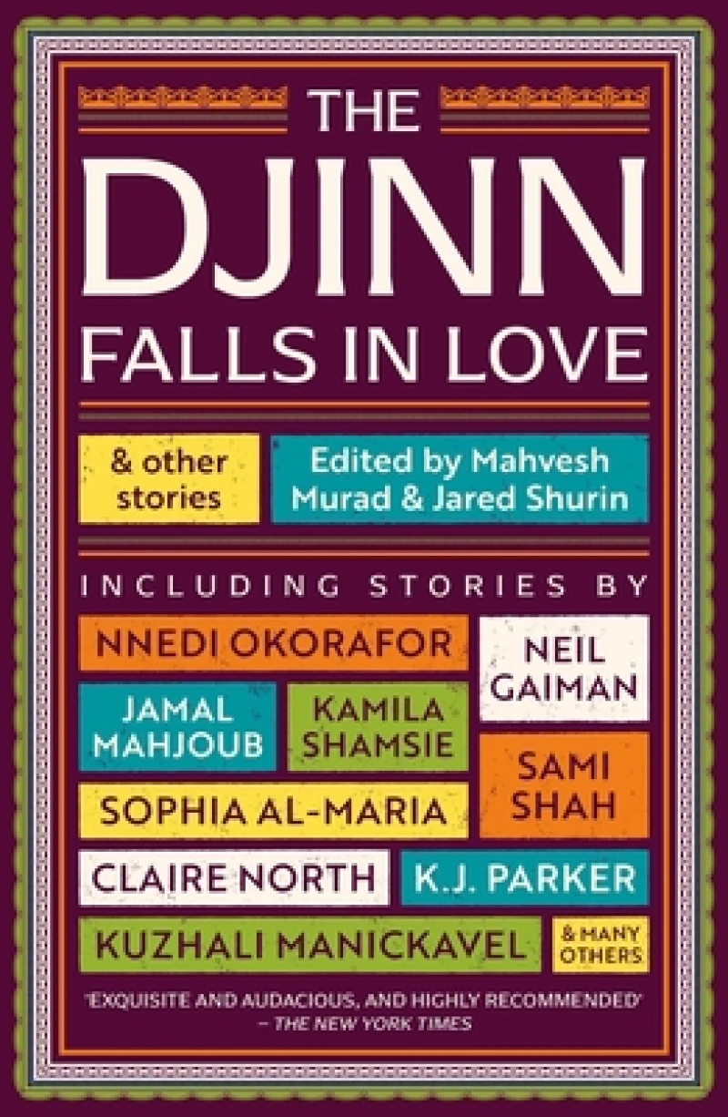 The Djinn Falls in Love and Other Stories