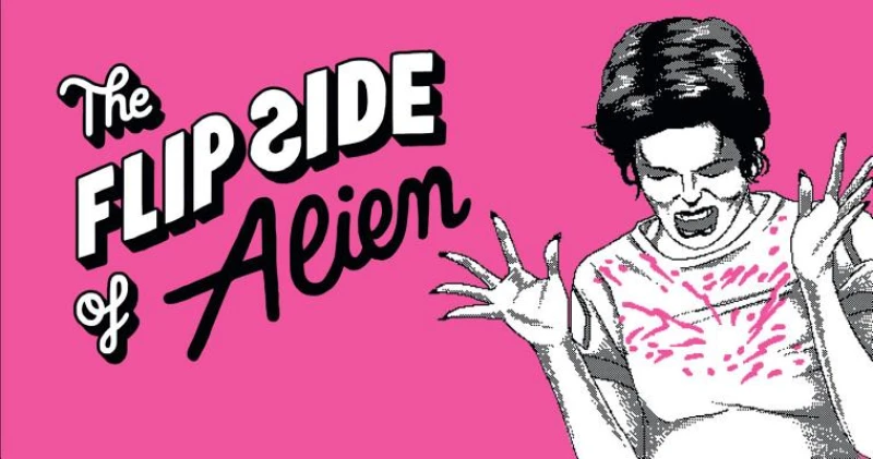 The Flip Side of…Alien
