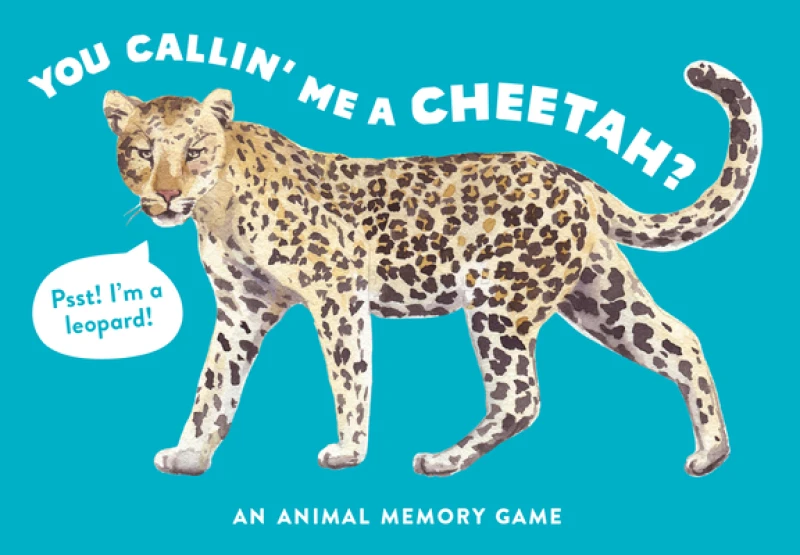 You Callin'' Me a Cheetah? (Psst! I''m a Leopard!)