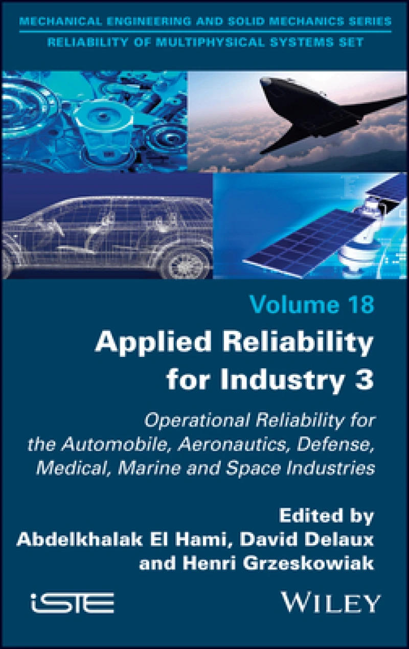 Applied Reliability for Industry Vol 3