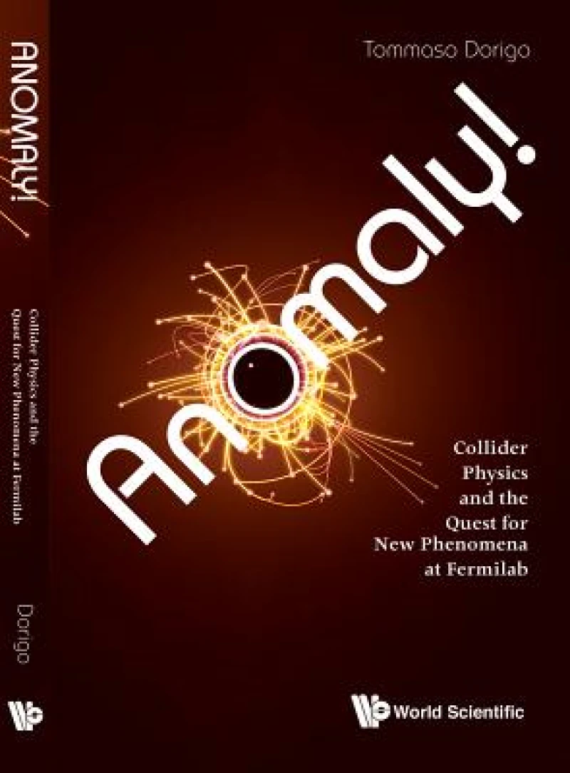 Anomaly! Collider Physics And The Quest For New Phenomena At Fermilab