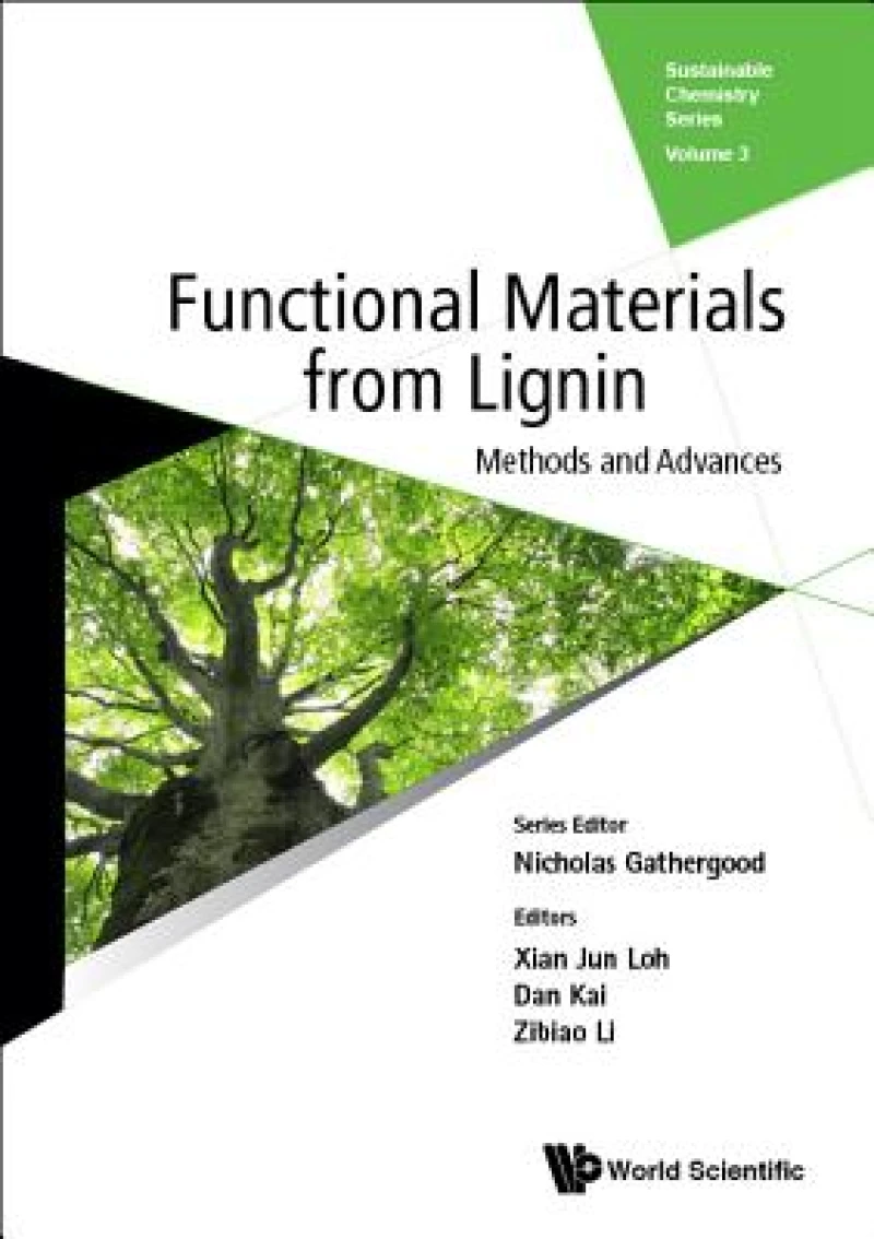Functional Materials From Lignin: Methods And Advances