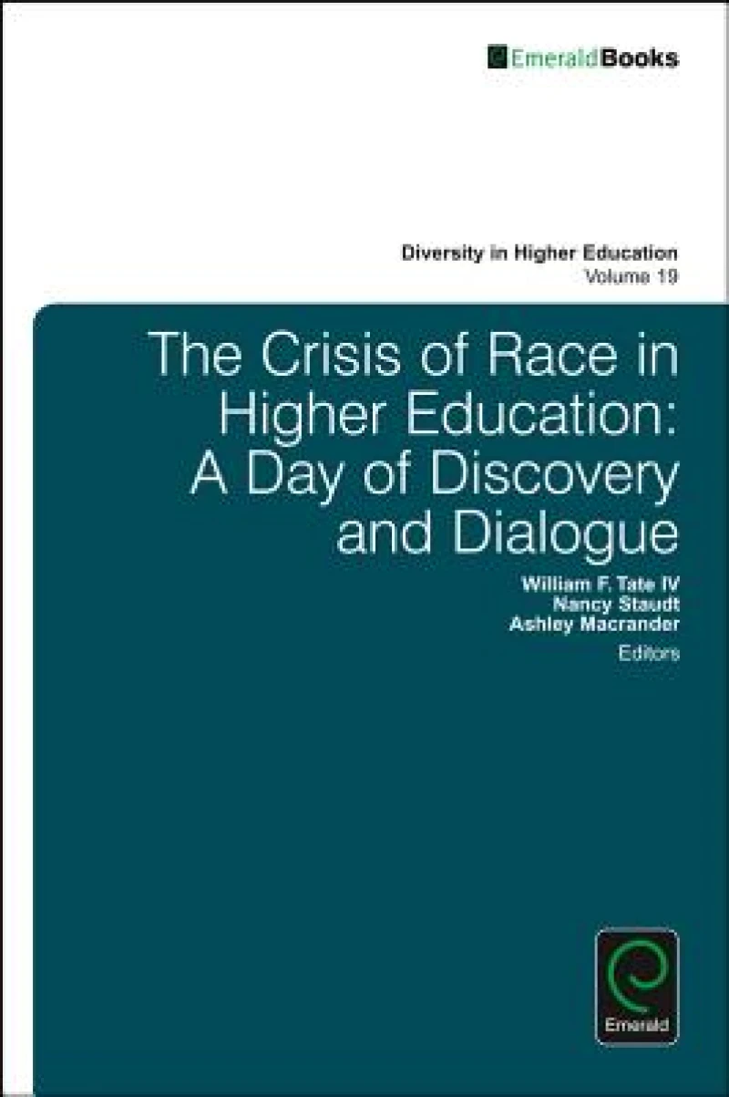 The Crisis of Race in Higher Education