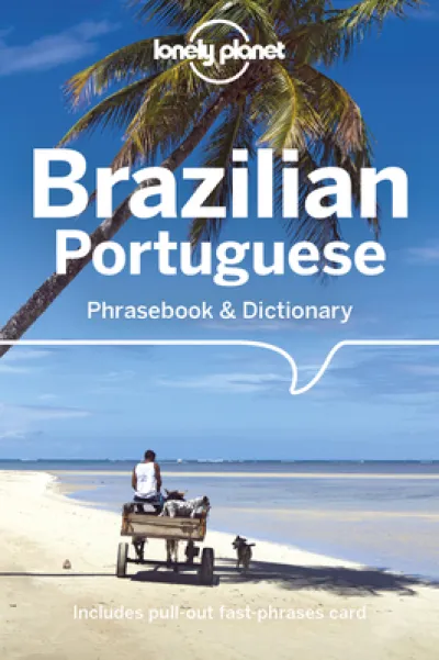 Lonely Planet Brazilian Portuguese Phrasebook & Dictionary