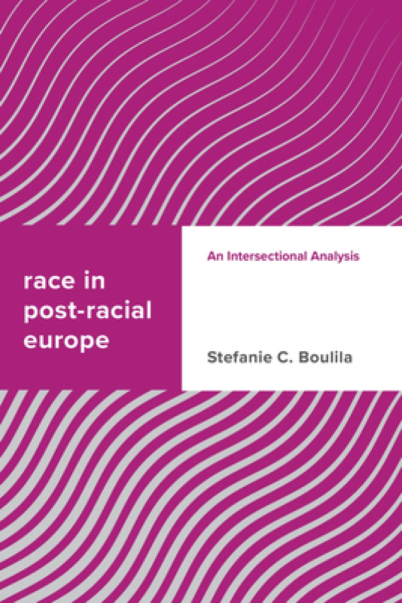 Race in Post-racial Europe