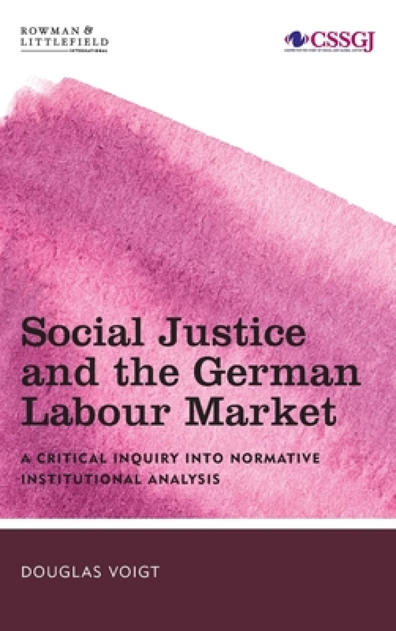Social Justice and the German Labour Market