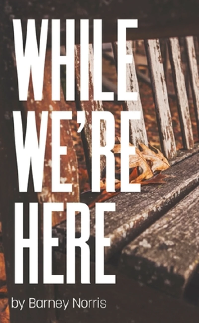 While We''re Here