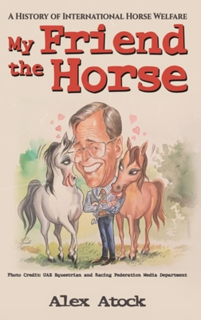 My Friend the Horse