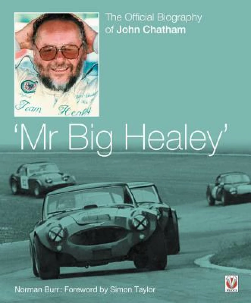 John Chatham – ‘Mr Big Healey’