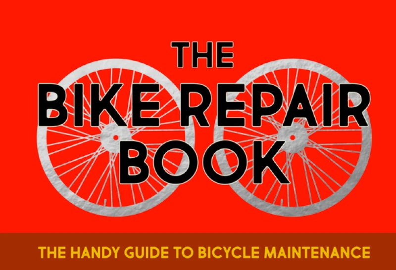 The Bike Repair Book