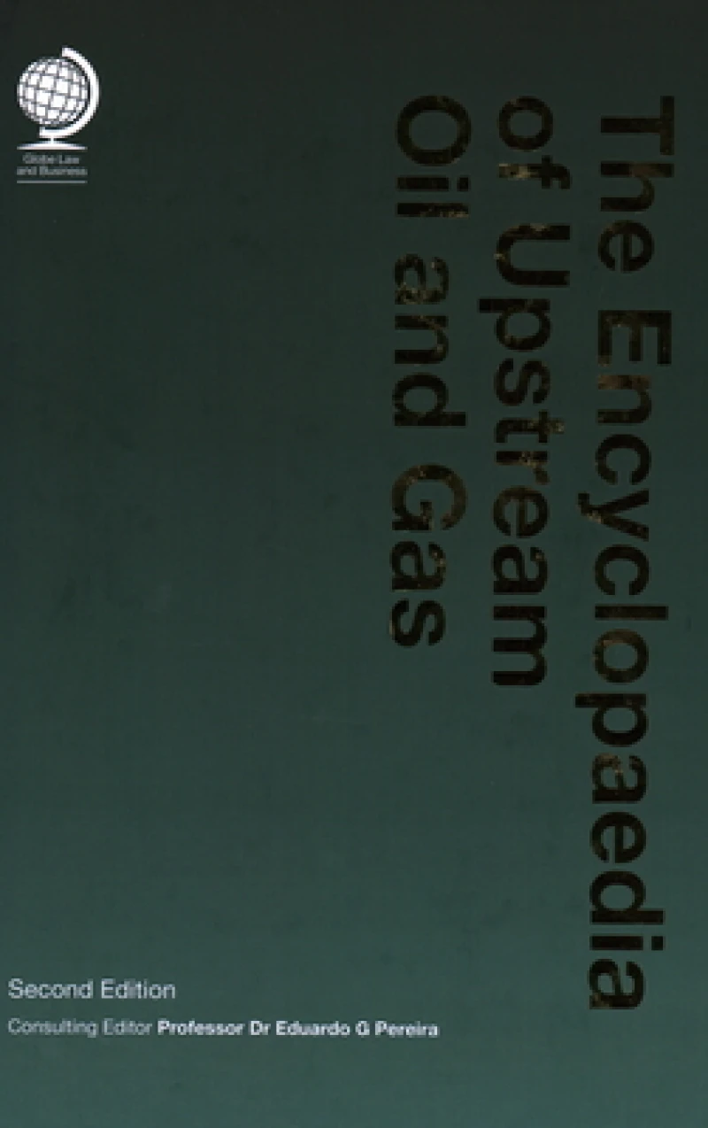 The Encyclopaedia of Upstream Oil and Gas