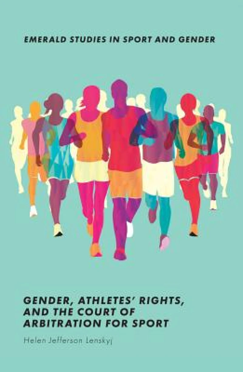 Gender, Athletes'' Rights, and the Court of Arbitration for Sport