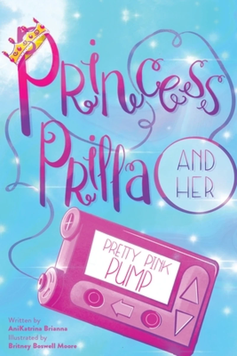 Princess Prilla and her Pretty Pink Pump