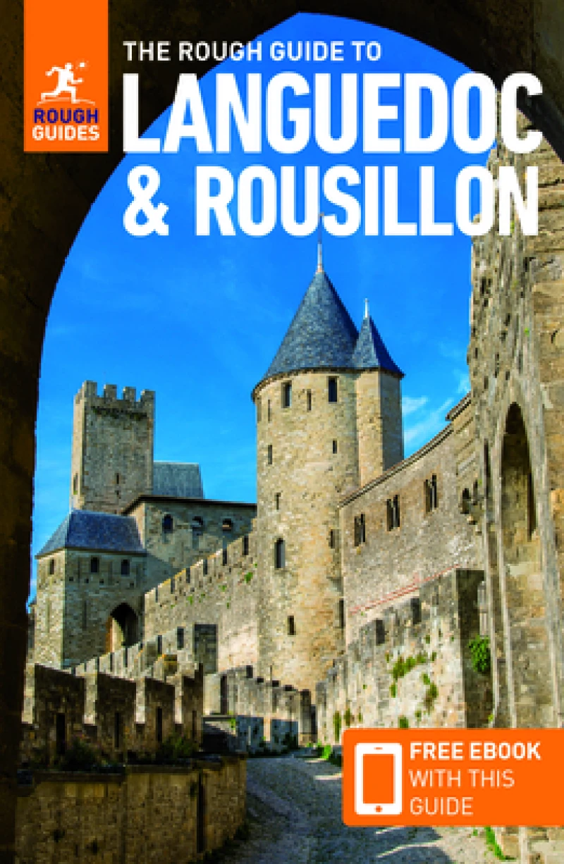 The Rough Guide to Languedoc & Roussillon: Travel Guide with eBook