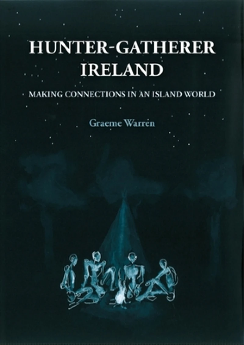 Hunter-Gatherer Ireland
