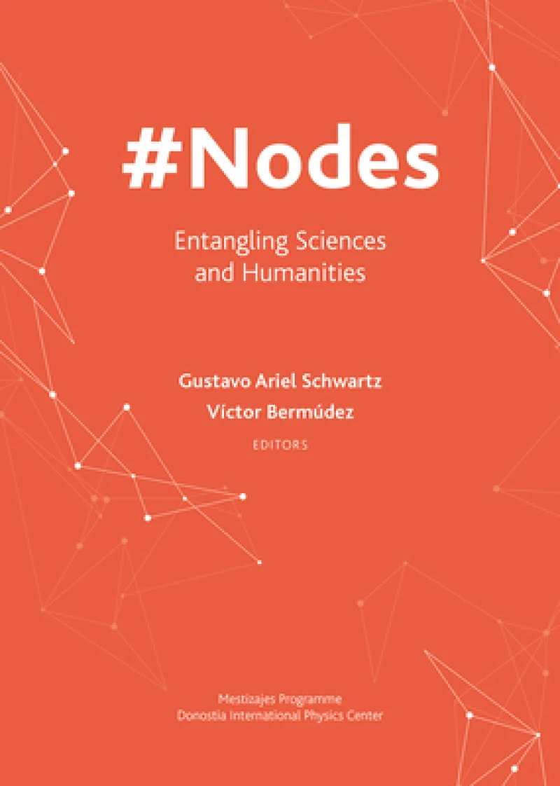 #Nodes - Entangling Sciences and Humanities