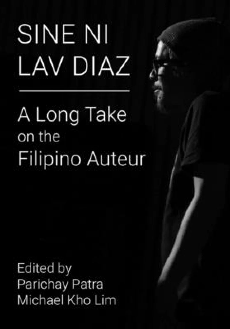 Sine ni Lav Diaz - A Long Take on the Filipino Auteur