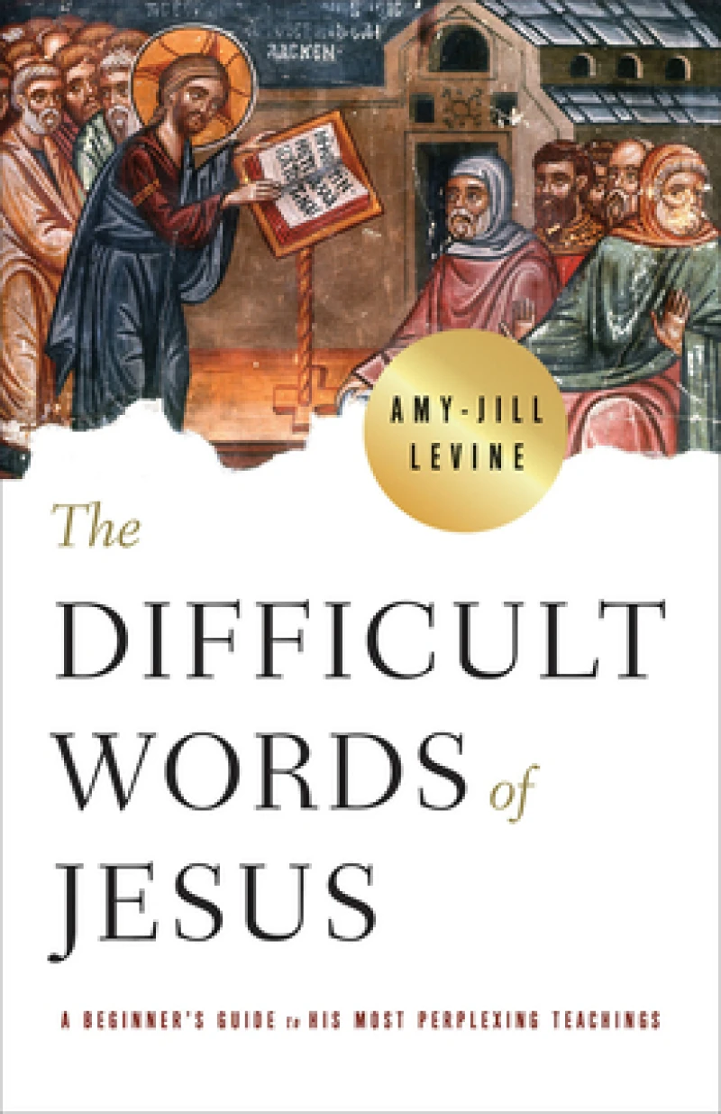 Difficult Words of Jesus, The