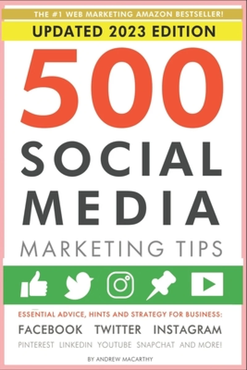 500 Social Media Marketing Tips