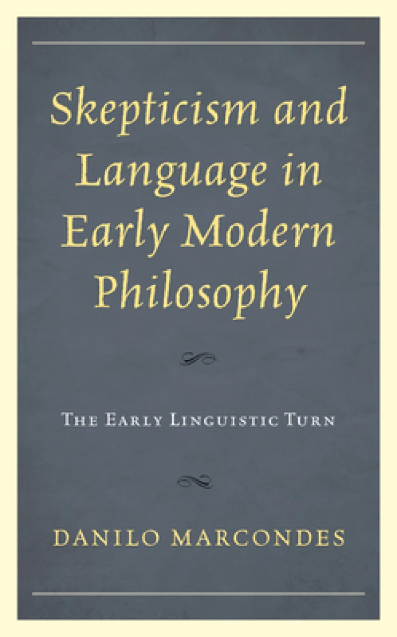 Skepticism and Language in Early Modern Philosophy